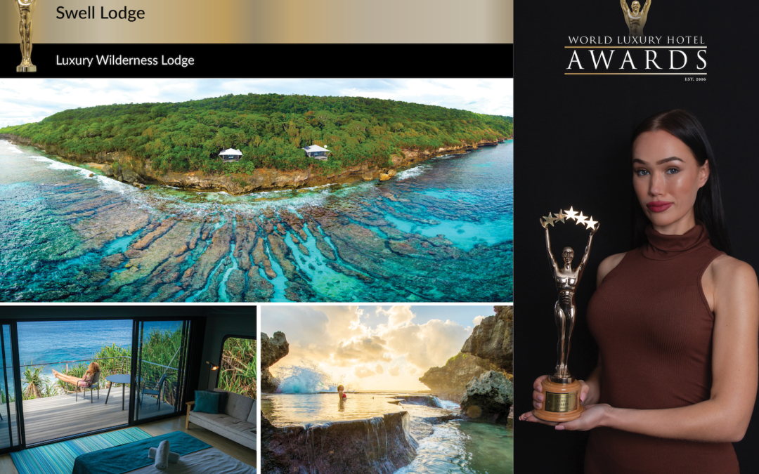 Swell lodge wins global luxury wilderness lodge award